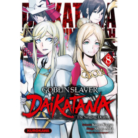 Goblin Slayer Daikatana - Tome 8
