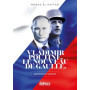 Vladimir Poutine le nouveau De Gaulle