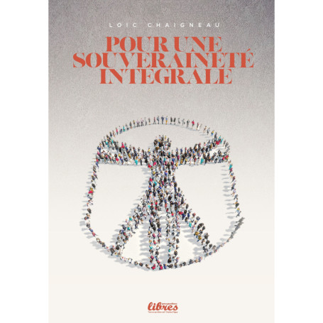 Pour une souveraineté intégrale