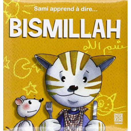 SAMI APPREND A DIRE BISMILLAH