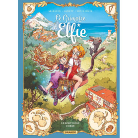 Le Grimoire d'Elfie - vol. 06 - histoire complète: Le sortilège corse