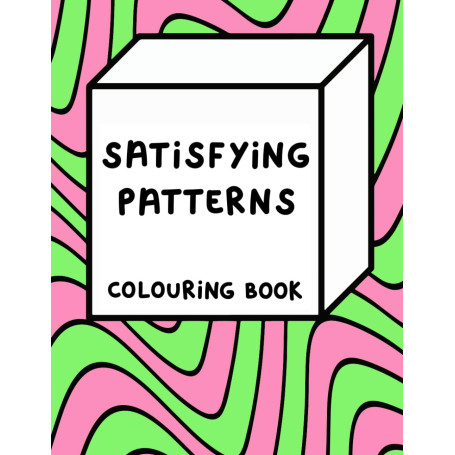 Satisfying Patterns Colouring Book