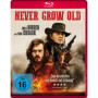 Never Grow Old [Blu-ray]