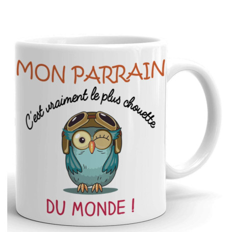 Tasse Mug - Mon Parrain C'est Vraiment Le Plus Chouette Du Monde - Idée Cadeau Original Baptême Parrain Anniversaire