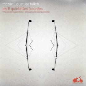 Coffret Mozart : Les 6 Quintettes à Cordes par le Quatuor Talich