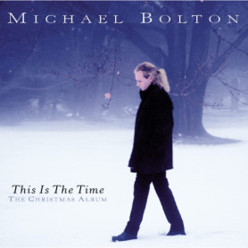 Michael Bolton - This is The Time (CD Importé)