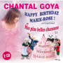 CD Happy Birthday Marie Rose - Chantal Goya
