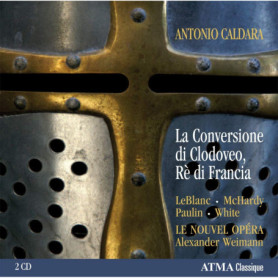 Caldara : La Conversion de Clovis - CD Musical