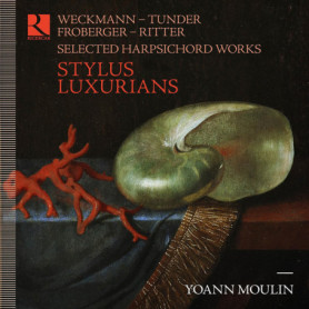 Stylus Luxurians - Anthologie de Musique de Clavecin Allemande