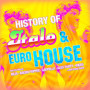 History of Italo & Euro House - Compilation des Meilleurs Hits