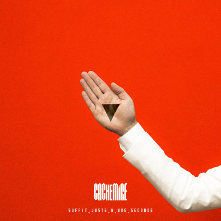 Suffit Juste d'une Seconde - Album Rock Français