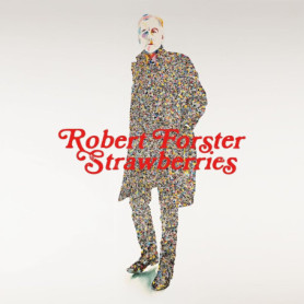 Strawberries - Robert Forster