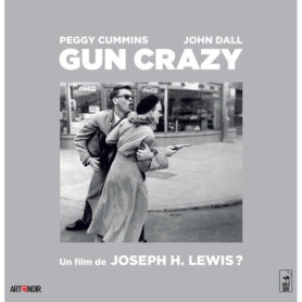 Gun Crazy - Édition Limitée et Numérotée avec Blu-ray et Livre