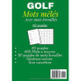Cahier de Mots Mêlés de Golf pour Adultes - 60 Puzzles et 600 Mots à Trouver