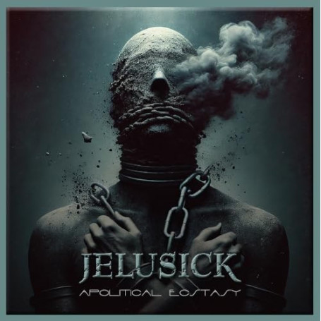 Apolitical Ecstasy - Album de Jelusick en Import
