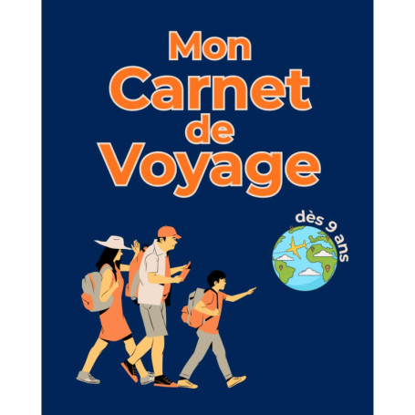Carnet de Voyage Créatif pour Enfants de 9 à 12 Ans - Journal de Souvenirs