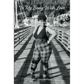 To My Body With Love : Un Voyage vers l'Acceptation de Soi