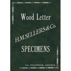 Catalogue de Spécimens de Lettres en Bois - H. M. Sellers & Co, Sheffield