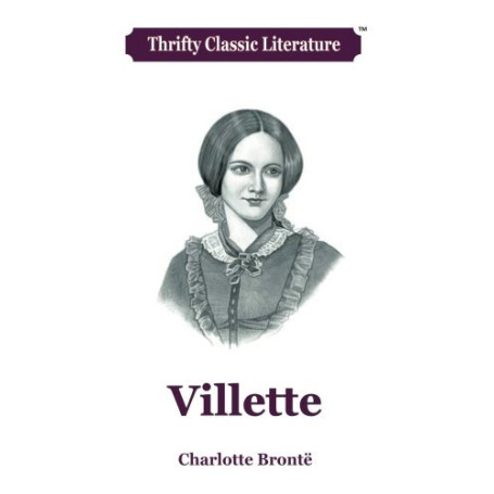 Villette - Roman de Charlotte Brontë en Édition Scolaire