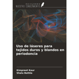 Guide Pratique sur l'Utilisation des Lasers en Parodontologie