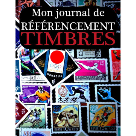 Journal de Référencement pour Collectionneurs de Timbres - 100 Pages Pratiques
