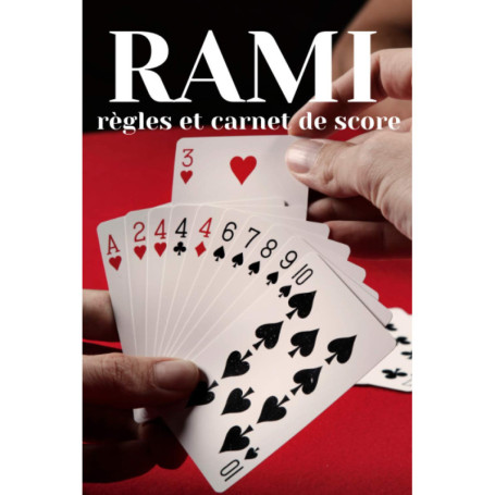 Carnet de Score Rami - 200 Grilles pour Jeux en Famille