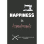 Carnet de Couture Happiness is Handmade - Organisez Vos Projets Créatifs