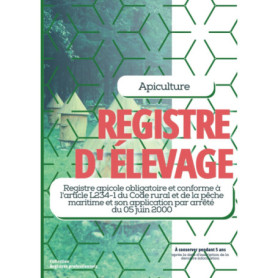 Registre d'Élevage Apicole : Suivi des Colonies d'Abeilles et de la Production de Miel