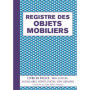 Registre des Objets Mobiliers pour Brocanteurs et Antiquaires - 120 Pages A4