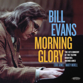 Concert Inédit de Bill Evans au Teatro Gran Rex - Morning Glory 1973