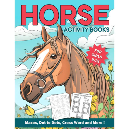 Livre d'Activités Équestres pour Filles 9-12 Ans : Coloriages et Jeux Amusants