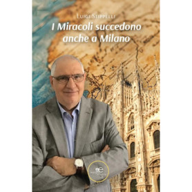 I Miracoli Succedono Anche a Milano - Un Voyage de Passion et de Culture