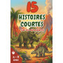 15 Histoires Courtes de Dinosaures pour Enfants de 4 à 8 Ans