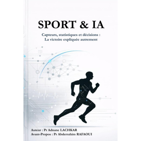 Sport et IA : Comprendre les Données pour Gagner