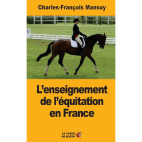 L'Art de l'Équitation en France : Guide Pratique et Historique