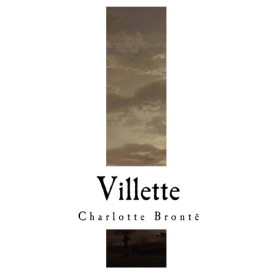 Villette de Charlotte Brontë - Édition Classique
