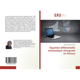 Équation Différentielle Stochastique Rétrograde en Finance - Approche et Applications