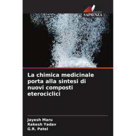 La chimie médicinale et la synthèse de nouveaux composés hétérocycliques