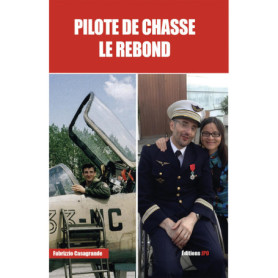 Pilote de Chasse : Le Rebond de Fabrizzio Casagrande