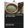 Guide Pratique sur la Consommation d'Infusions de Yerba Mate