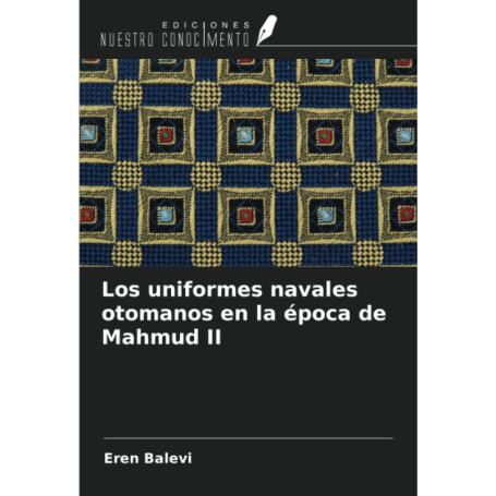 Les Uniformes Navals Ottomans sous Mahmud II