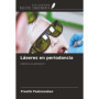 Láseres en Périodontie : Applications et Innovations Technologiques