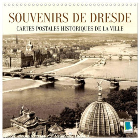 Calendrier mural 2026 : Souvenirs historiques de Dresde en cartes postales
