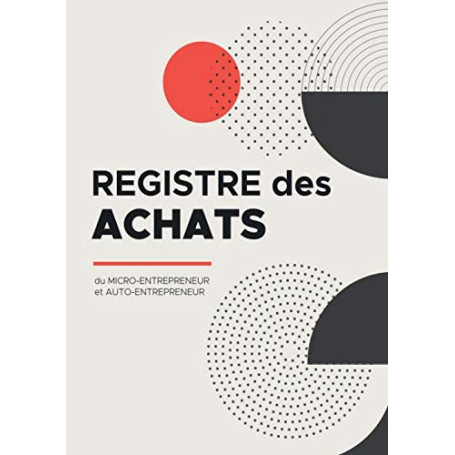 Registre des Achats A4 pour Auto-Entrepreneurs - 100 Pages