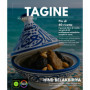 Tajine Marocchino : Plus de 60 Recettes Authentiques pour Maîtriser l'Art de la Cuisine Lente
