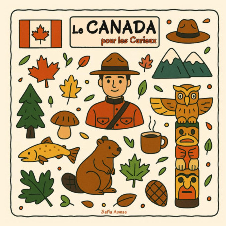 Le Canada pour les Curieux : 30 Faits Étonnants à Découvrir