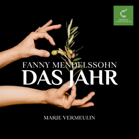 Das Jahr - Fanny Mendelssohn et Marie Vermeulen