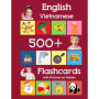 500 Flashcards Anglais-Vietnamien avec Images pour Bébé - Apprentissage Précoce