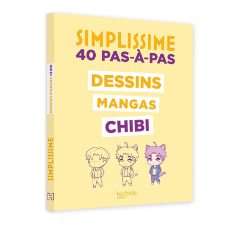 Simplissime : Apprenez à Dessiner des Chibis en un Clin d'Œil