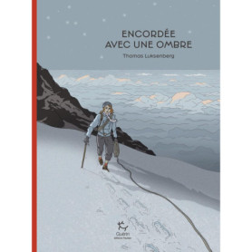 Encordée avec une Ombre : Un Roman Graphique Émotionnel